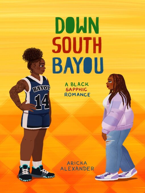 Title details for Down South Bayou by Aricka Alexander - Available